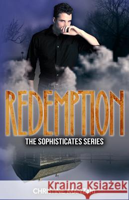 Redemption Christine Renee Manzari 9781522745631 Createspace Independent Publishing Platform - książka