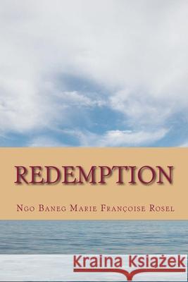 Redemption Baneg Marie Francoise Rosel 9781537167015 Createspace Independent Publishing Platform - książka