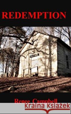 Redemption Renee Campbell 9781542935876 Createspace Independent Publishing Platform - książka