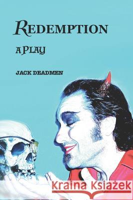 Redemption Jack Deadmen 9781727002386 Createspace Independent Publishing Platform - książka