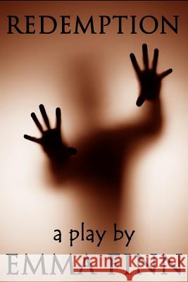 Redemption: A Play Emma Finn 9781523479481 Createspace Independent Publishing Platform - książka
