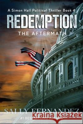 Redemption: Aftermath Fernandez, Sally 9780983291145 Sallyforth Publishing - książka