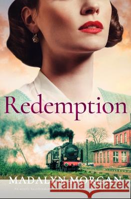 Redemption: An utterly heartbreaking and gripping World War 2 historical novel Madalyn Morgan 9781805080602 Storm Publishing - książka