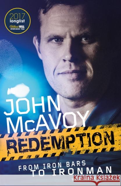 Redemption: From Iron Bars to Ironman Mark Turley 9781836802495 Pitch Publishing Ltd - książka