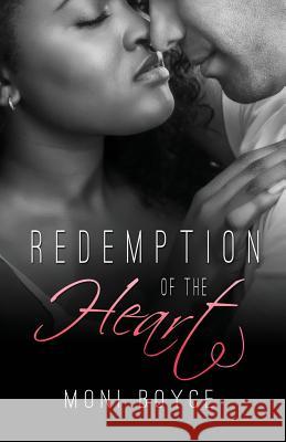 Redemption of the Heart Moni Boyce 9780998043609 Love Snacks Publishing, LLC - książka