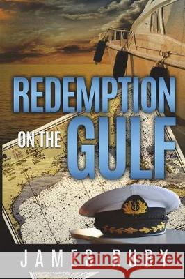 Redemption on the Gulf James Ruby Mary Ruby Judy Bullard Custo 9781721237845 Createspace Independent Publishing Platform - książka