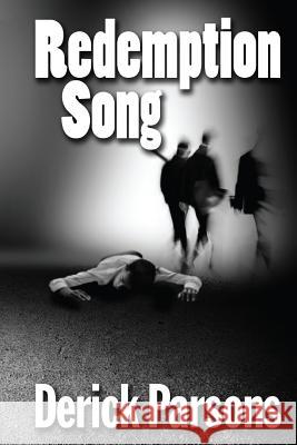 Redemption Song Derick Parsons John Amy 9781480236813 Createspace - książka