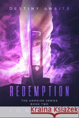 Redemption: The Armoire Series - Book Two Ione Joy 9781096974192 Independently Published - książka