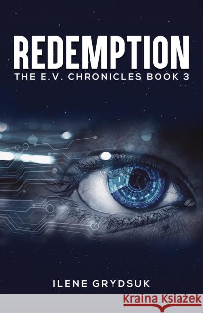 Redemption: The E.V. Chronicles Book 3 Ilene Grydsuk 9798891559134 Austin Macauley Publishers LLC - książka