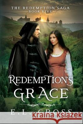 Redemption's Grace E L Cross 9781736360392 Erin L. Cross - książka