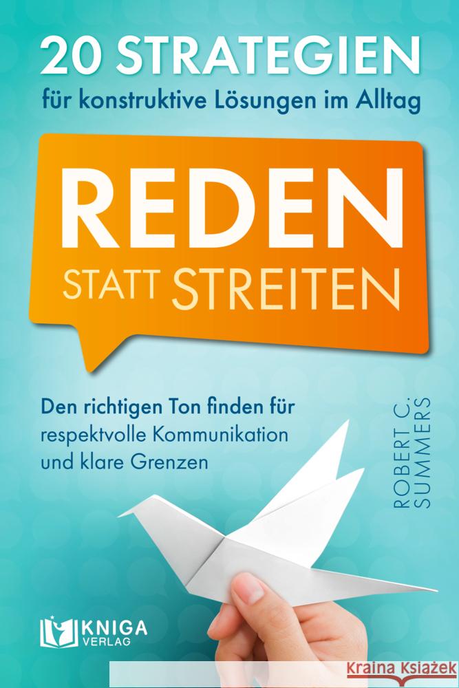 Reden statt streiten Summers, Robert C. 9783910385467 Kniga Verlag - książka