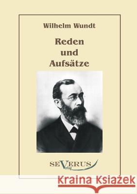 Reden und Aufsätze Wundt, Wilhelm 9783863470203 Severus - książka