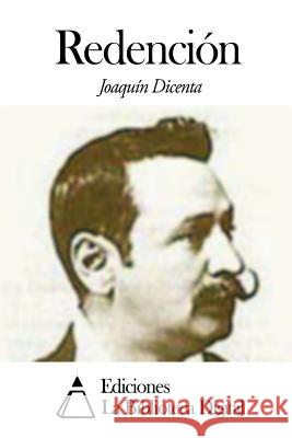 Redención Dicenta, Joaquin 9781502523358 Createspace - książka