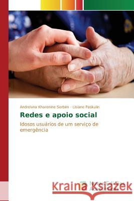 Redes e apoio social Serbim Andreivna Kharenine 9783639838985 Novas Edicoes Academicas - książka