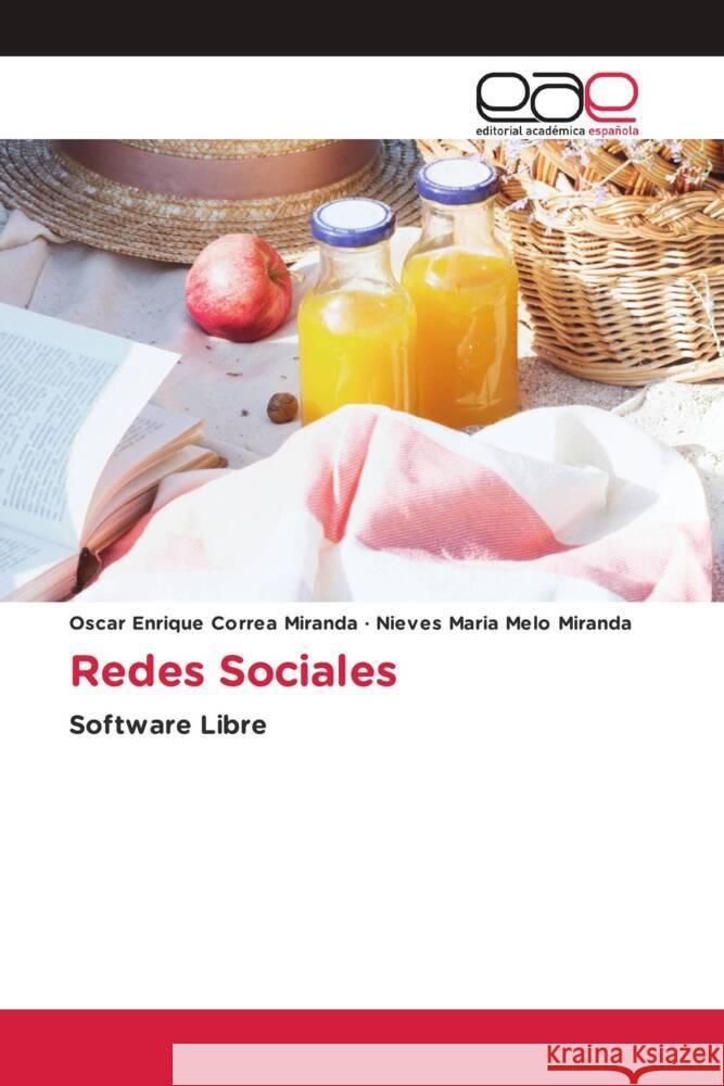 Redes Sociales Oscar Enrique Corre Nieves Maria Mel 9786139437955 Editorial Academica Espanola - książka