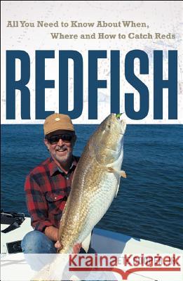 Redfish: All You Need to Know about When, Where, and How to Catch Reds Peter Coope 9780881507881 Not Avail - książka