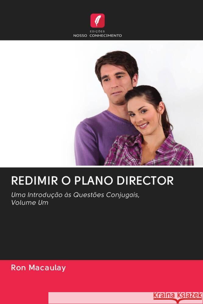 REDIMIR O PLANO DIRECTOR Macaulay, Ron 9786203057430 Edicoes Nosso Conhecimento - książka