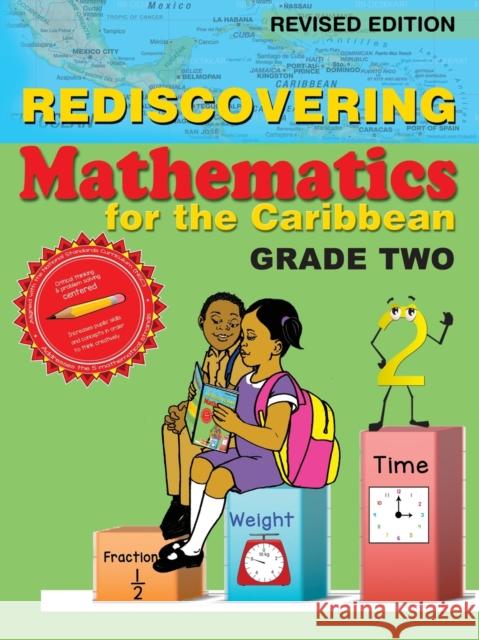 Rediscovering Mathematics for the Caribbean: Grade Two (Revised Edition) Dr Adrian Mandara 9789768245885 LMH Publishers - książka