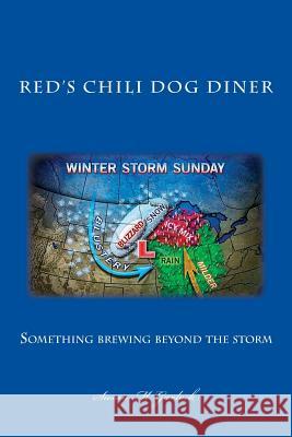 Red's Chili Dog Diner Susan M. Garlock 9781508862802 Createspace - książka