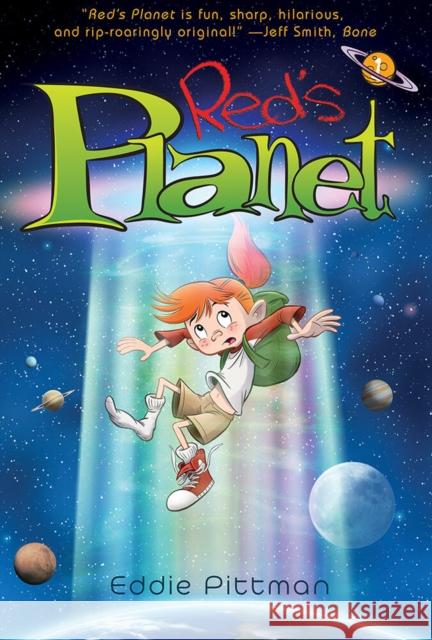 Red's Planet (Book 1) Pittman, Eddie 9781419719080 Amulet Books - książka