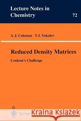 Reduced Density Matrices: Coulson's Challenge Coleman, A. J. 9783540671480 Springer - książka