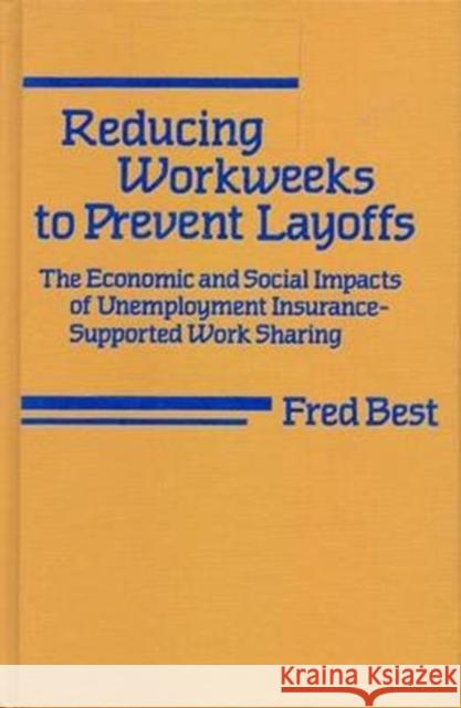 Reducing Workweeks Fred Best 9780877225065 Temple University Press - książka