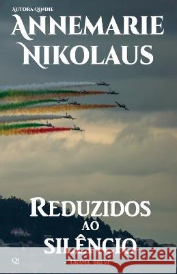 Reduzidos ao silêncio Nikolaus, Annemarie 9782902412938 Schreibwerk - książka