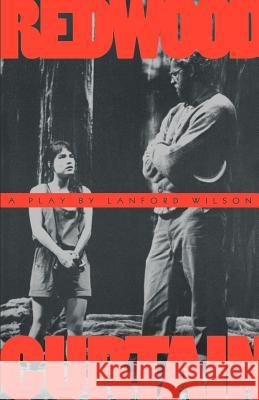 Redwood Curtain Lanford Wilson 9780374523534 Hill & Wang - książka