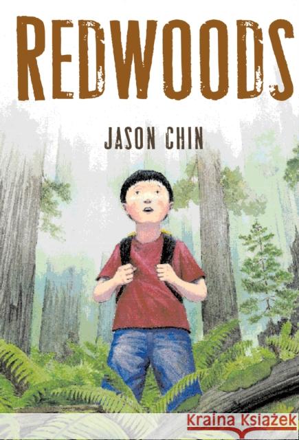 Redwoods Jason Chin Jason Chin 9781250062697 Square Fish - książka