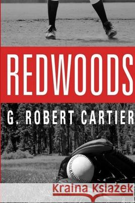 Redwoods G Robert Cartier 9781365503719 Lulu.com - książka