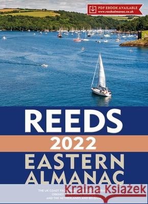 Reeds Eastern Almanac 2022  9781472990549 Adlard Coles Nautical Press - książka