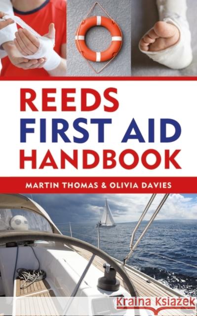 Reeds First Aid Handbook Dr Olivia Davies 9781399401210 Bloomsbury Publishing PLC - książka