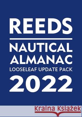 Reeds Looseleaf Update Pack 2022  9781472990525 Adlard Coles Nautical Press - książka