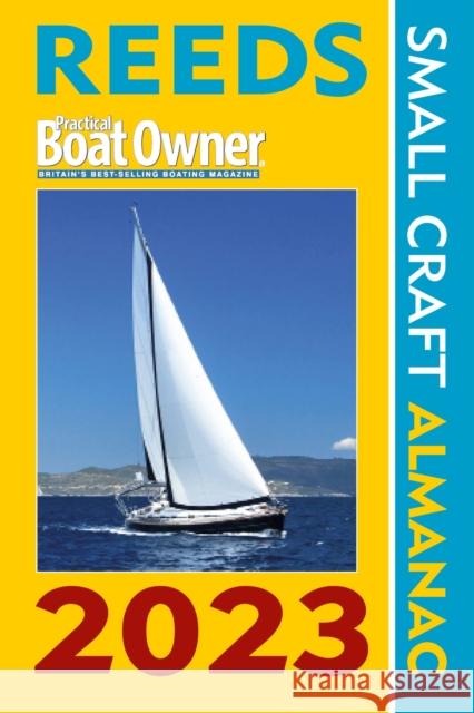 Reeds Pbo Small Craft Almanac 2023 Towler, Perrin 9781399402668 Bloomsbury Publishing PLC - książka