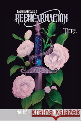 Reencarnación: Tierra Sáez, Robinson Sandoval 9781093733235 Independently Published - książka