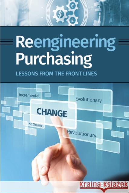 Reengineering Purchasing Paul D. Ericksen 9781637428443 Business Expert Press - książka