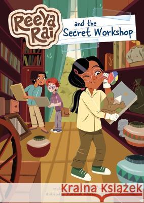 Reeya Rai and the Secret Workshop Anita Nahta Amin Farimah Khavarinezhad Marta Dorado 9781669034018 Stone Arch Books - książka