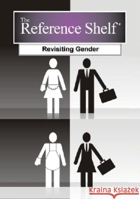 Reference Shelf: Revisiting Gender The Hw Wilson  9781619254336 Grey House Publishing Inc - książka
