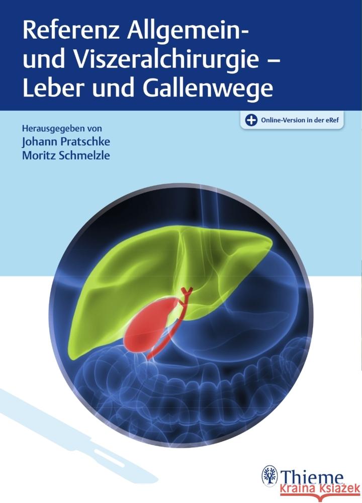 Referenz Allgemein- und Viszeralchirurgie: Leber und Gallenwege  9783132424623 Thieme, Stuttgart - książka