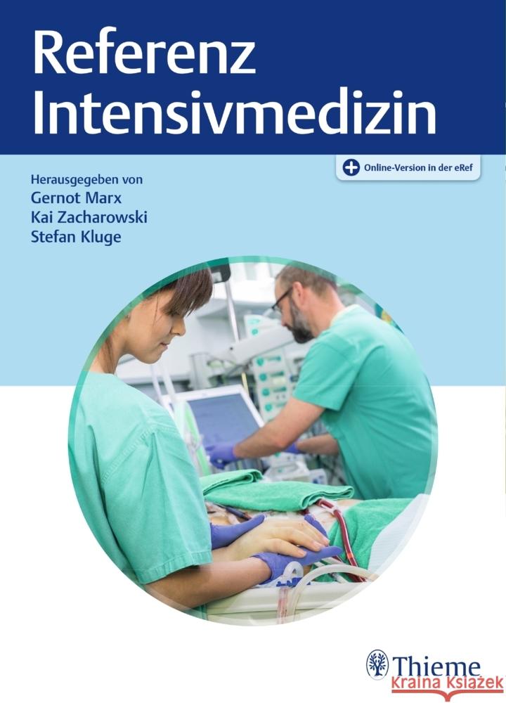 Referenz Intensivmedizin : Plus Online-Version in der eRef  9783132414983 Thieme, Stuttgart - książka