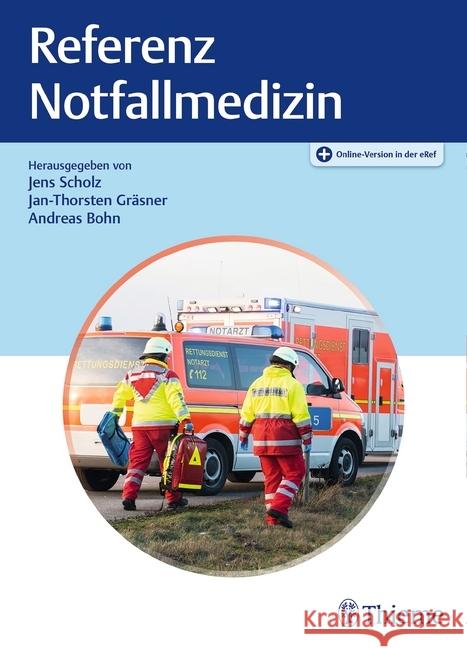 Referenz Notfallmedizin : Plus Online-Version in der eRef  9783132412903 Thieme, Stuttgart - książka