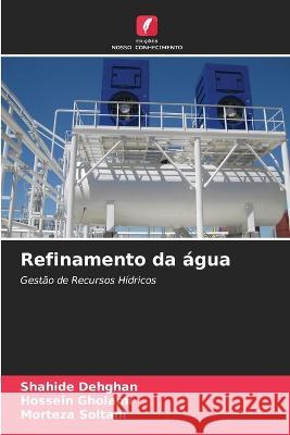 Refinamento da água Dehghan, Shahide 9786205314142 Edicoes Nosso Conhecimento - książka