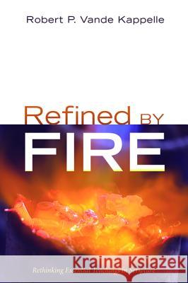 Refined by Fire Robert P. Vand 9781532662362 Wipf & Stock Publishers - książka