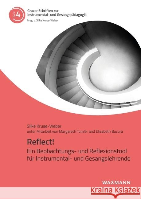 Reflect! Kruse-Weber, Silke 9783830946588 Waxmann Verlag GmbH - książka