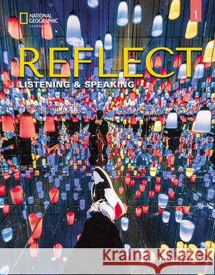 Reflect Listening & Speaking 1: Student's Book with Online Practice and Student's eBook, Printed Access Christien Lee   9780357449172 Cengage ELT - książka