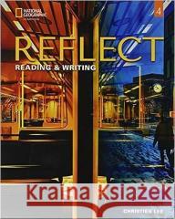 Reflect Reading & Writing 3: Student's Book with Online Practice and Student's eBook Christien Lee   9780357448564 Cengage ELT - książka