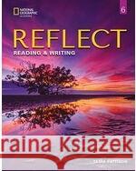 Reflect Reading & Writing 6: Student's Book with Online Practice and Student's eBook Christien Lee   9780357448595 Cengage ELT - książka