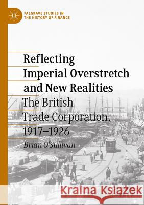 Reflecting Imperial Overstretch and New Realities Brian O'Sullivan 9783031583056 Springer Nature Switzerland - książka