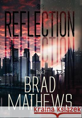 Reflection Mathews 9781962577090 Unity Star Books - książka