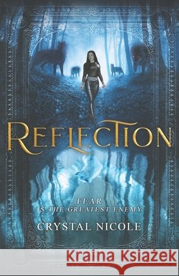 Reflection Crystal Nicole 9798990984202 Crystal Clear Publishing - książka